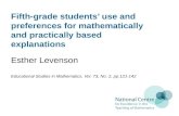 Fifth-grade students use and preferences for mathematically and practically based explanations Esther Levenson Educational Studies in Mathematics, Vol.