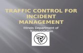 Illinois Department of Transportation. Don Hoffman- IDOT Traffic Control Supervisor Bureau of Operations Andrew Keyt-Attorney Heyl Royster.