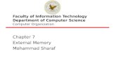 Faculty of Information Technology Department of Computer Science Computer Organization Chapter 7 External Memory Mohammad Sharaf.