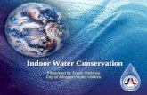 Indoor Water Conservation Presented by Travis Andrews City of Arlington Water Utilities.
