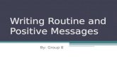 writing routine & positive messages