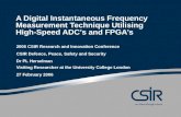 A Digital Instantaneous Frequency Measurement Technique Utilising High-Speed ADCs and FPGAs 2006 CSIR Research and Innovation Conference CSIR Defence,