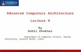 C SINGH, JUNE 7-8, 2010IWW 2010, ISATANBUL, TURKEY Advanced Computers Architecture, UNIT 1 Advanced Computers Architecture Lecture 9 By Rohit Khokher Department.