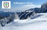 Killington 2014 1foot of fresh snow this week!!!!.
