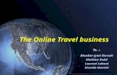 The Online Travel business By : Bhaskar-Jyoti Baruah Mathieu Dubé Laurent Lebard Ricardo Moretti.