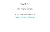 SWAPS Dr. Rana Singh Associate Professor .