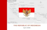 THE REPUBLIC OF INDONESIA April 2009. 2 Presentation Outline 1Update of the Global Credit Crisis on Indonesias Economy 2Effective Policy Responses in.