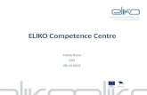 ELIKO Competence Centre Indrek Ruiso CEO 08.10.2013.