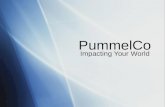 PummelCo Impacting Your World. PummelCo is: From left to right: Beaudy Sheckler Jacob McGrew Tim Burkhard Benjamin Shell From left to right: Beaudy Sheckler.