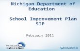Michigan Department of Education School Improvement Plan SIP February 2011.