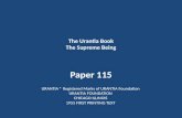 The Urantia Book The Supreme Being Paper 115 URANTIA ® Registered Marks of URANTIA Foundation URANTIA FOUNDATION CHICAGO ILLINOIS 1955 FIRST PRINTING TEXT.