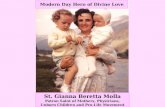 St. Gianna Beretta Molla Patron Saint of Mothers, Physicians, Unborn Children and Pro-Life Movement Modern Day Hero of Divine Love.