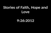 Stories of Faith, Hope and Love 9:26:2012. Eastern Nazarene College James Madison University Bridgewater College Eastern Mennonite University.