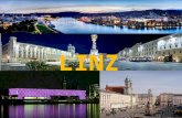 LINZ. First mention in 799 as Linz (Before, the name was Lentia) Salt trade and textile industry were always important for Linz Since 1945: modern industry.