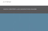 Juniper Data Center LAN Migration Guide