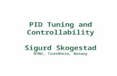 PID Tuning and Controllability Sigurd Skogestad NTNU, Trondheim, Norway.