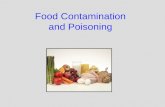 Food Contamination and Poisoning. Course Information Data Source: Centers for Disease Control Medline Plus Course Format: Teresa Patton Oracle Course:
