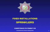 1 Lincolnshire Fire & Rescue Training Centre FIXED INSTALLATIONS SPRINKLERS COMPETENCE STATEMENT 376.