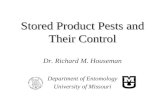 Stored Product Pests and Their Control Dr. Richard M. Houseman Department of Entomology University of Missouri.