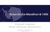 Richard Donovan Polar Running Adventures Copyright © Richard Donovan, Polar Running Adventures. All Rights Reserved.