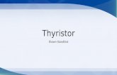 Thyristor Shawn Standfast. About Thyristors Thyristors can take many forms but they all have certain aspects in common Act as Solid-State Switches Become.