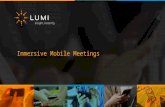 Immersive Mobile Meetings. Join in the conversation! Visit get.lumijoin.com on your mobile device or scan the code below to install Lumi Join Enter Event.