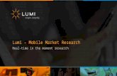 Lumi - Mobile Market Research Real-time in the moment research.