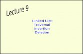 Linked List: Traversal Insertion Deletion. Linked List Traversal LB.