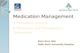 Medication Management. Outline Medication Management. Formulary System vs. Formulary List. Publishing your Formulary. Formulary Maintenance. Pharmacy.