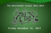 The Winchendon School 2012-2013 Friday November 16, 2012