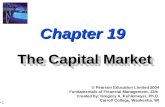 19-1 Chapter 19 The Capital Market © Pearson Education Limited 2004 Fundamentals of Financial Management, 12/e Created by: Gregory A. Kuhlemeyer, Ph.D.