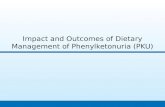 Impact and Outcomes of Dietary Management of Phenylketonuria (PKU)
