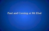 Paul and Cursing at Mt Ebal. 3:6-7: So You Like Abraham? Just like Abraham believed (aorist active indicative) in God and it was credited to him (aorist.