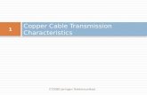 Copper Cable Transmission Characteristics 1 ET2080 Jaringan Telekomunikasi.