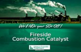 Fireside Combustion Catalyst. The Problem SOx & NOx emissions caused by Industrial boilers & power stations: - Pollute the Environment - Toxic & Poisonous.