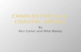 By Keri Carter and Mike Madey. Encompasses approximately 919 square miles of land, rivers, and wetlands. Coastline stretches nearly 100 miles along the.