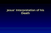 Jesus Interpretation of his Death. Sepphoris in Galilee.