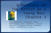 A Portrait Of The Artist as a Young Man: Chapter 3 Paige & Emily Galloway, Dani Armstrong, Tess Armbrust, Jazzie Jackson, Yasmeen Helim, Brandon Furey,
