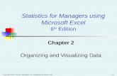 Copyright ©2011 Pearson Education, Inc. publishing as Prentice Hall 2-1 Chapter 2 Organizing and Visualizing Data Statistics for Managers using Microsoft.