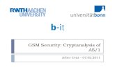 GSM Security: Cryptanalysis of A5/1 Arber Ceni – 07.02.2011.