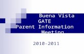 Buena Vista GATE Parent Information Meeting 2010-2011.