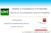 The UNIVERSITY of NORTH CAROLINA at CHAPEL HILL Chapter 2. Foundations of Probability Section 2.4. Counting Rules Useful in Probability Jiaping Wang Department.