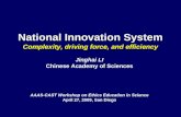 National Innovation System Complexity, driving force, and efficiency National Innovation System Complexity, driving force, and efficiency Jinghai LI Chinese.