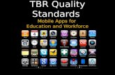 TBR Quality Standards Mobile Apps for Education and Workforce Development.