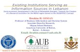 1 Ibrahim H. Osman, DISEM Workshop,3-4 Sept, 2012, Gammarth, Tunisia Existing Institutions Serving as Information Sources in Lebanon Socio-economic Development.