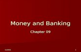 6/12/20141 Money and Banking Chapter 09. 2 Outline The Functions of Money The Functions of Money The Components of Money Supply The Components of Money.