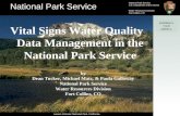 National Park Service U.S. Department of the Interior Water Resources Division Fort Collins, CO Lassen Volcanic National Park, California Vital Signs Water.