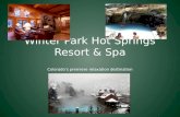 Winter Park Hot Springs Resort & Spa Colorados premiere relaxation destination.