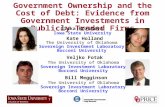 Government Ownership and the Cost of Debt: Evidence from Government Investments in Publicly Traded Firms Ginka Borisova Iowa State University Bill Megginson.