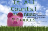 It All Counts! PAC-DPAC Finances Presented by Susan Wilson, Treasurer BC Confederation of Parent Advisory Councils 2013 BCCPAC Spring Conference May 3,
